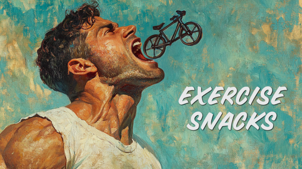 Exercise Snacks